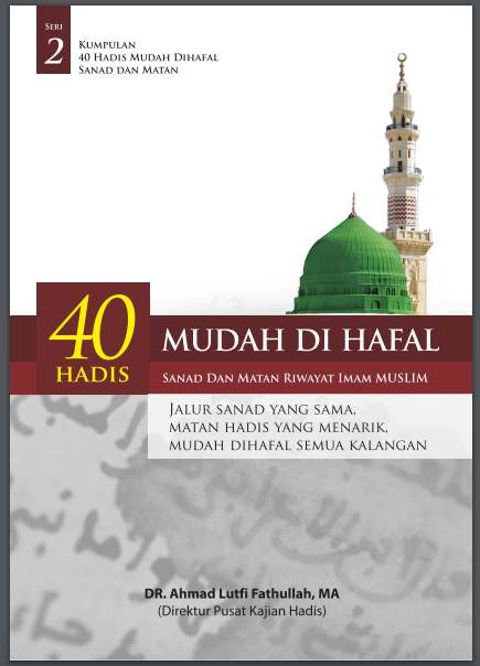 40 Hadis Mudah di Hafal Imam Muslim