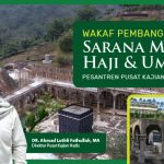 Wakaf Pembangunan Sarana Manasik Haji dan Umrah
