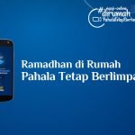 PKH Menerbitkan Panduan Ramadhan di Rumah
